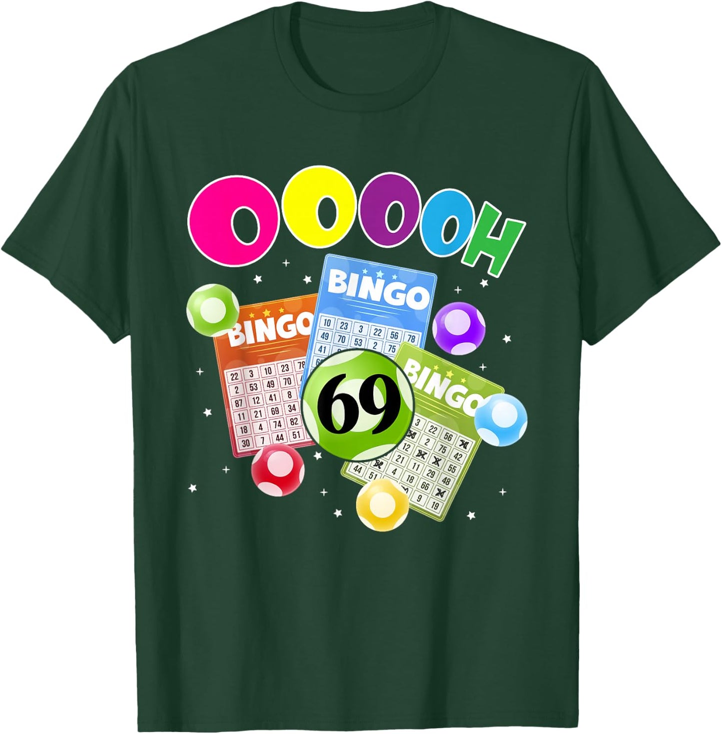 OOOOH Bingo Bingo Bingo 69 Winning Bingo Design T-Shirt - T-Shirt | Forest
