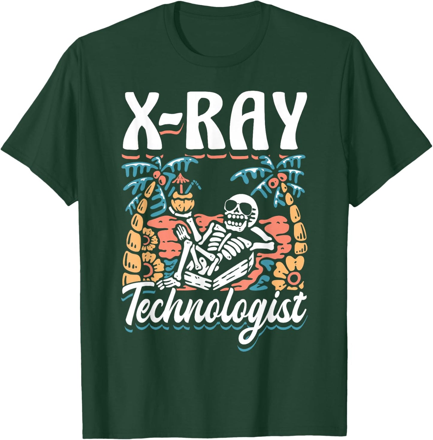 X-Ray Tech Skeleton Radiology Department X- Ray Technologist T-Shirt - T-Shirt | Forest