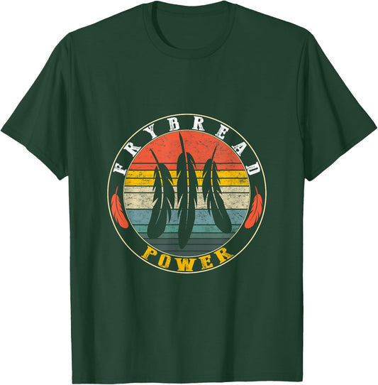 Frybread Power Food Lover Native American Indian Foodie Taco T-Shirt - T-Shirt | Forest