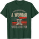 Veteran's Day A Woman with A Dd-214 Female Veteran T-Shirt - T-Shirt | Forest
