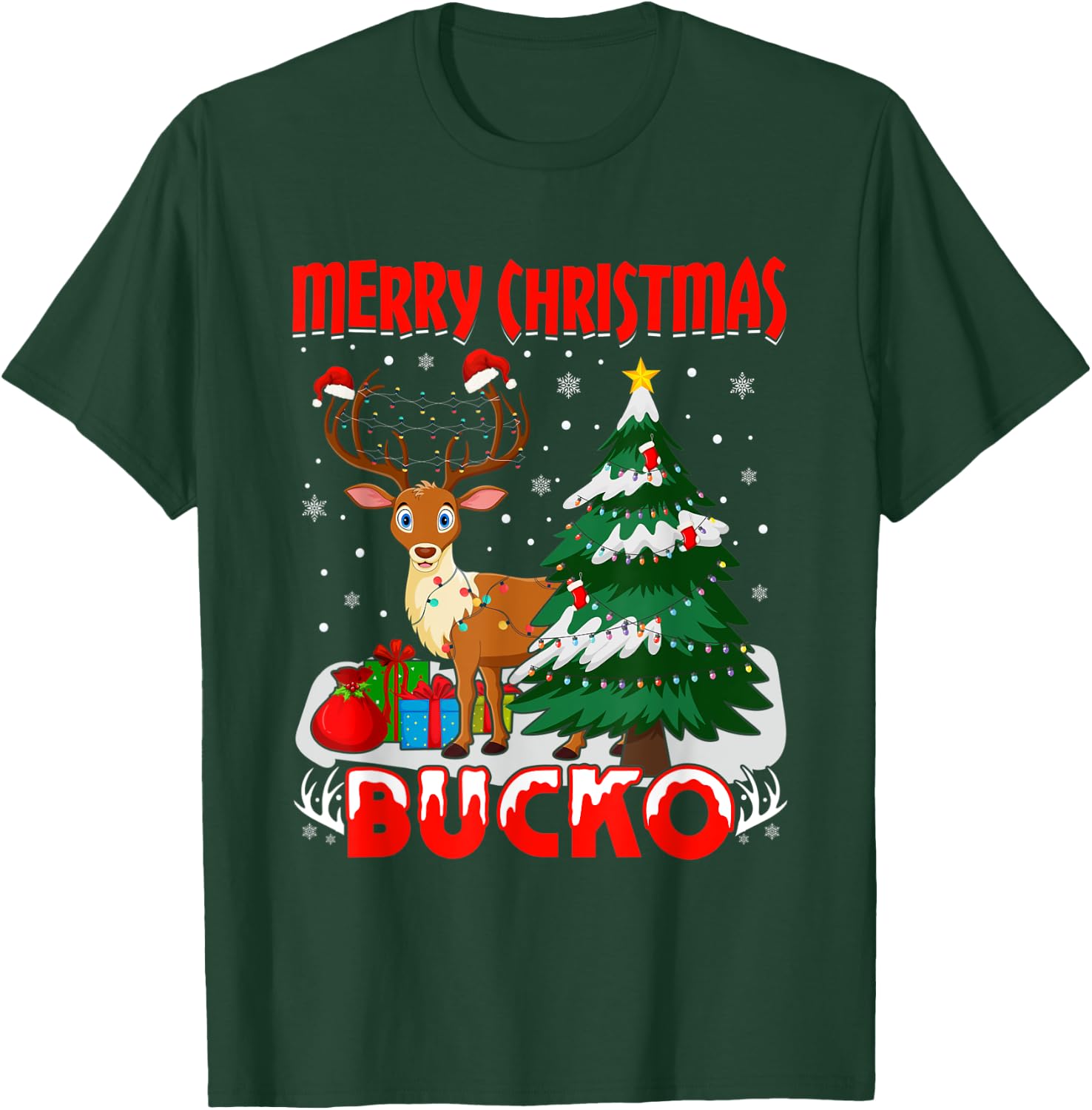 Merry Christmas Bucko T-Shirt - T-Shirt | Forest