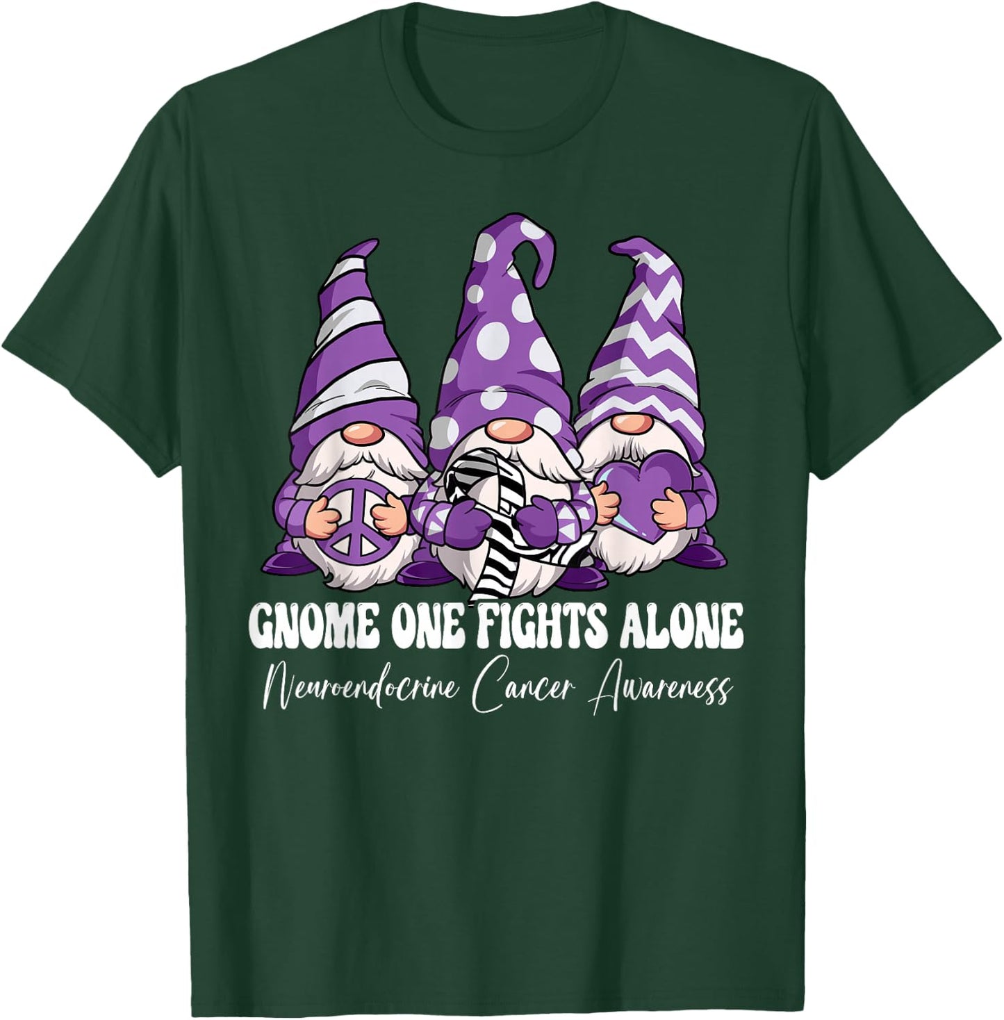 Gnome One Fights Alone Neuroendocrine Cancer Awareness T-Shirt - T-Shirt | Forest