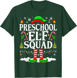 Preschool Elf Squad Xmas Funny Christmas Preschool Teacher T-Shirt - T-Shirt | Forest