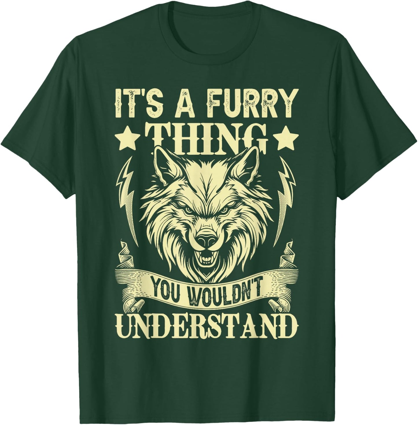 It's A Furry Thing You Wouldnt Understand T-Shirt - T-Shirt | Forest