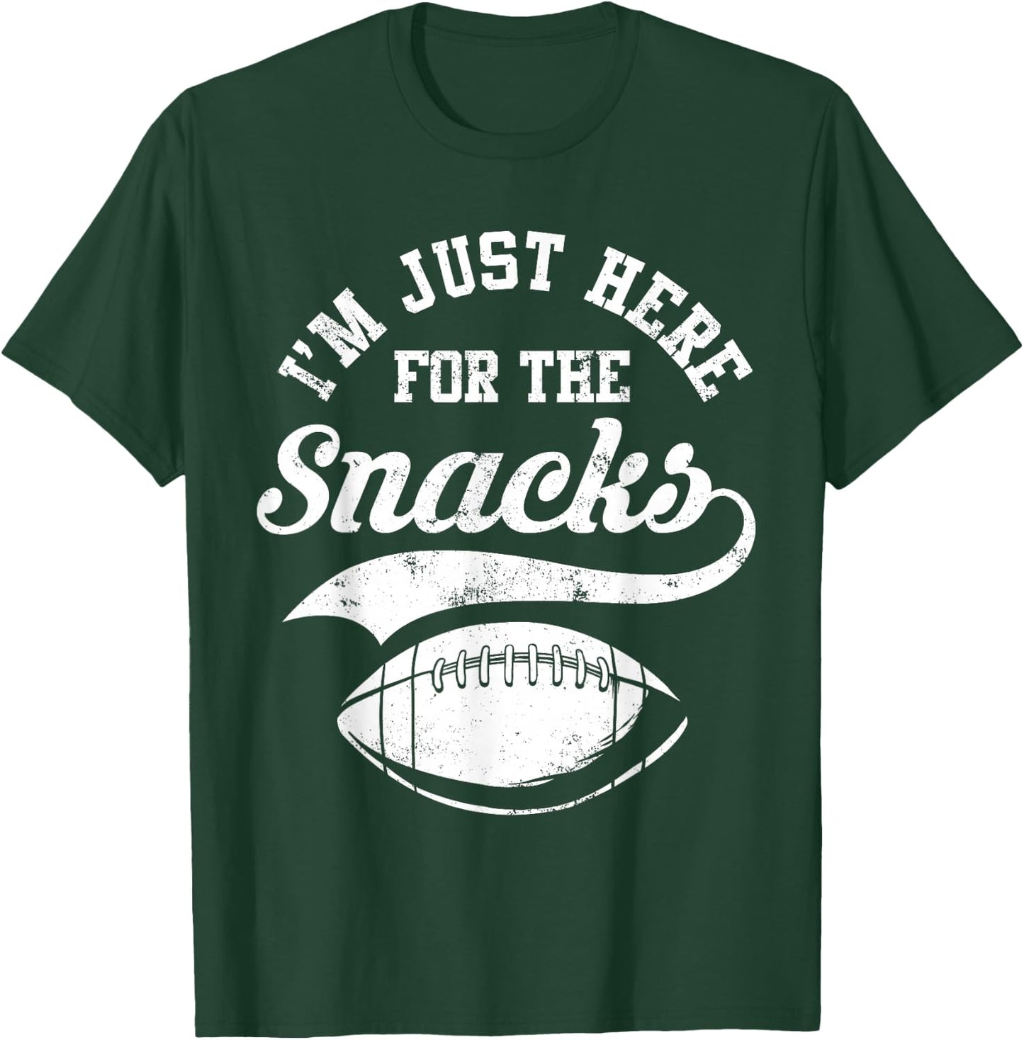 I'm just here for the Snacks Funny American Football T-Shirt - T-Shirt | Forest