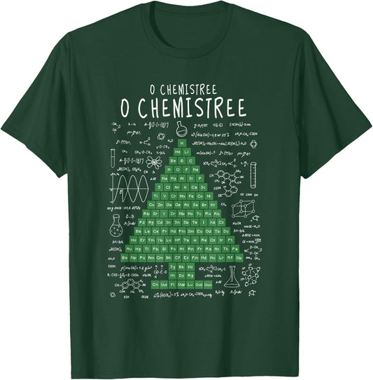 O Chemistree Funny Periodic Table Chemistry Christmas Tree T-Shirt - T-Shirt | Forest