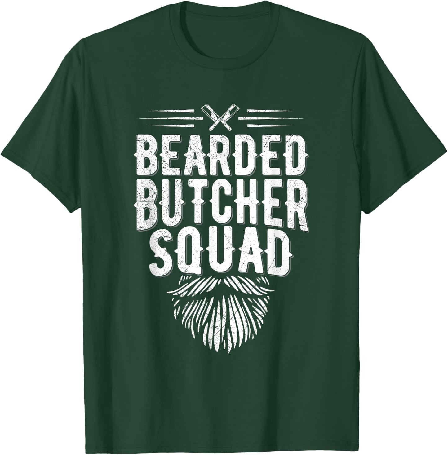 Bearded Butcher Squad Design for a Bearded Butcher T-Shirt - T-Shirt | Forest