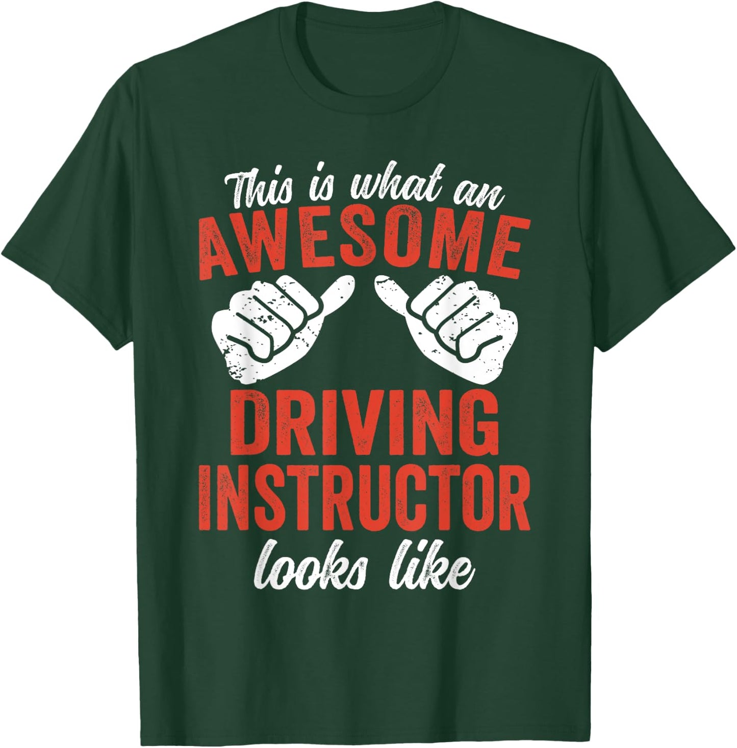 This is what an awesome Driving Instructor T-Shirt - T-Shirt | Forest