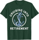 Sailing Boating Vacation Cruising Into Retirement Cruise T-Shirt - T-Shirt | Forest