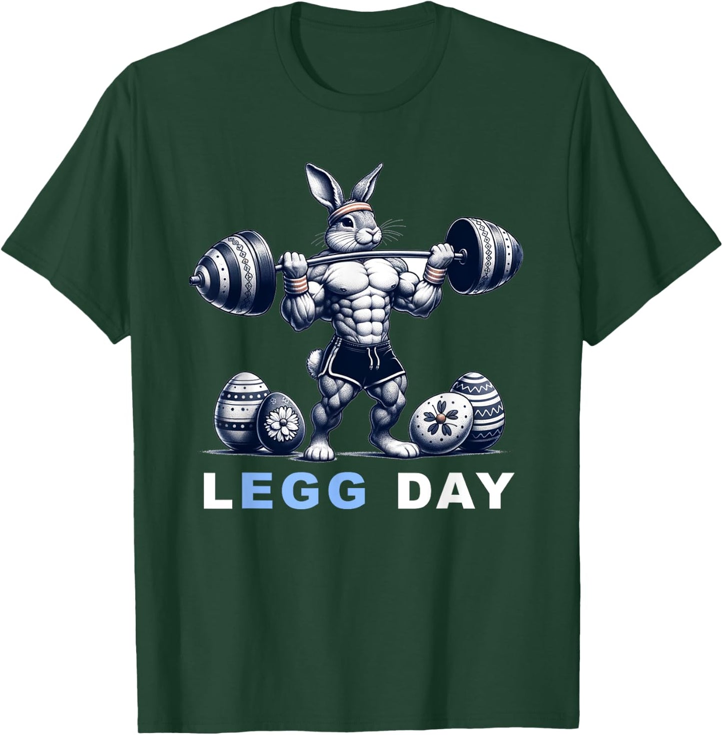 Leg Day Egg Day Easter Workout Gym Lifting Easter Bunny T-Shirt - T-Shirt | Forest