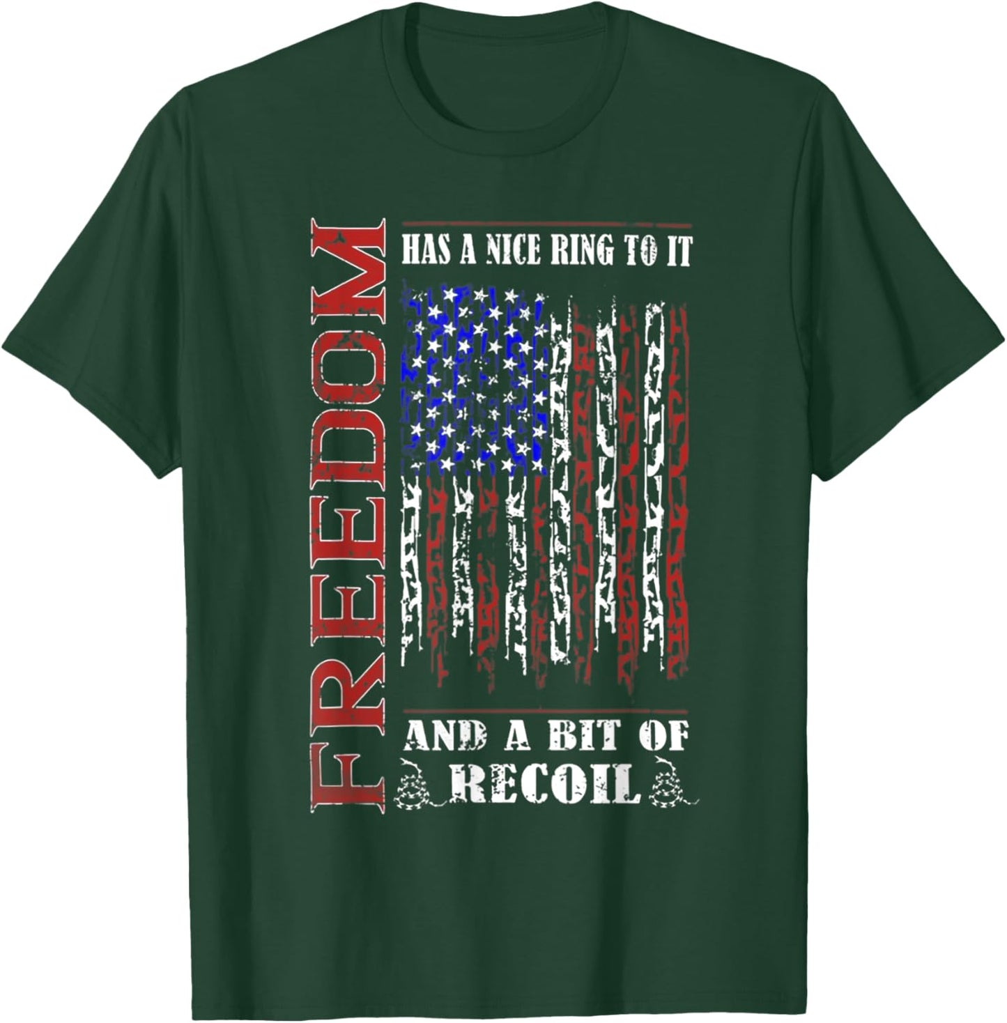 Freedom Has a Nice Ring to it T-Shirt - T-Shirt | Forest