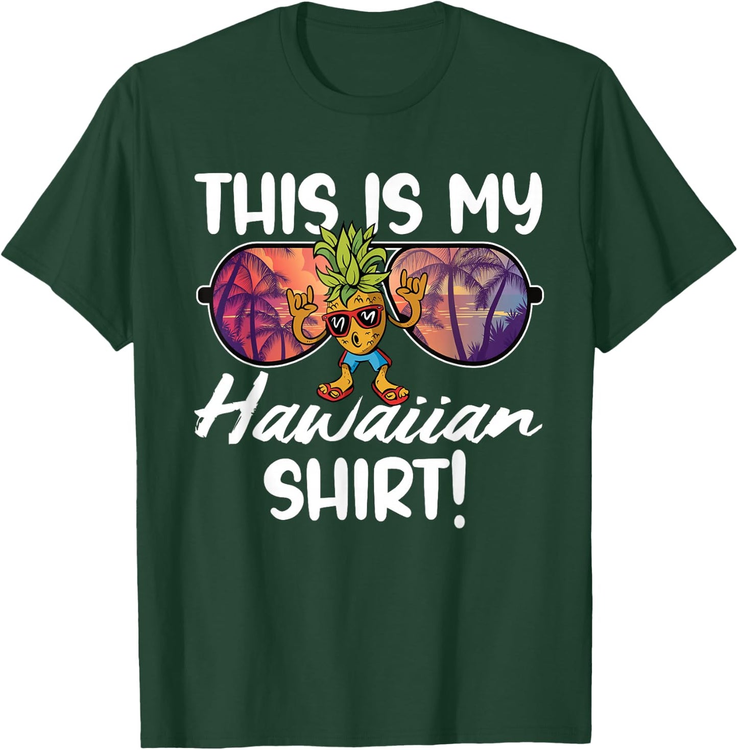 Dabbing Pineapple Shaka Hand Sign This is my Hawaiian Shirt T-Shirt - T-Shirt | Forest