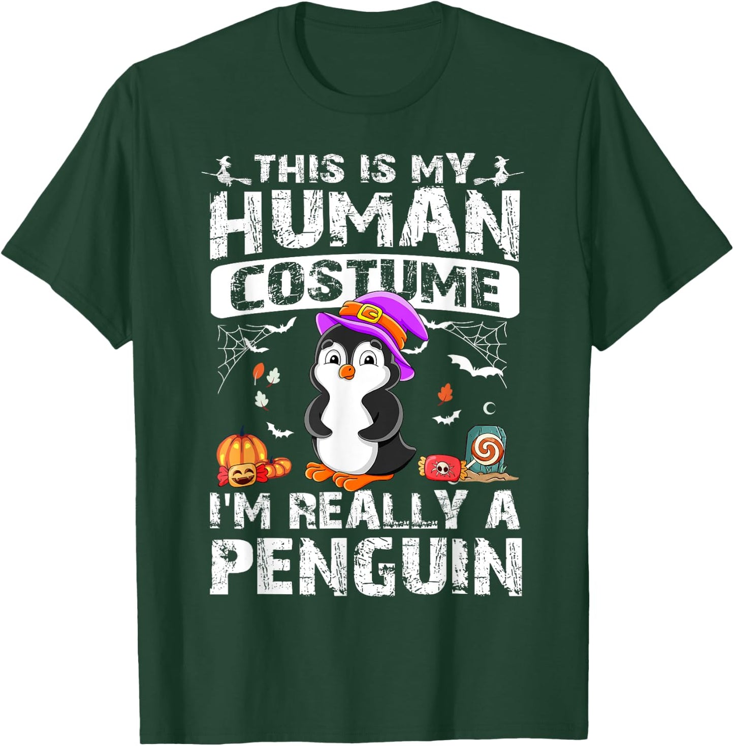 This Is My Human Costume I'm Really A Penguin Halloween T-Shirt - T-Shirt | Forest
