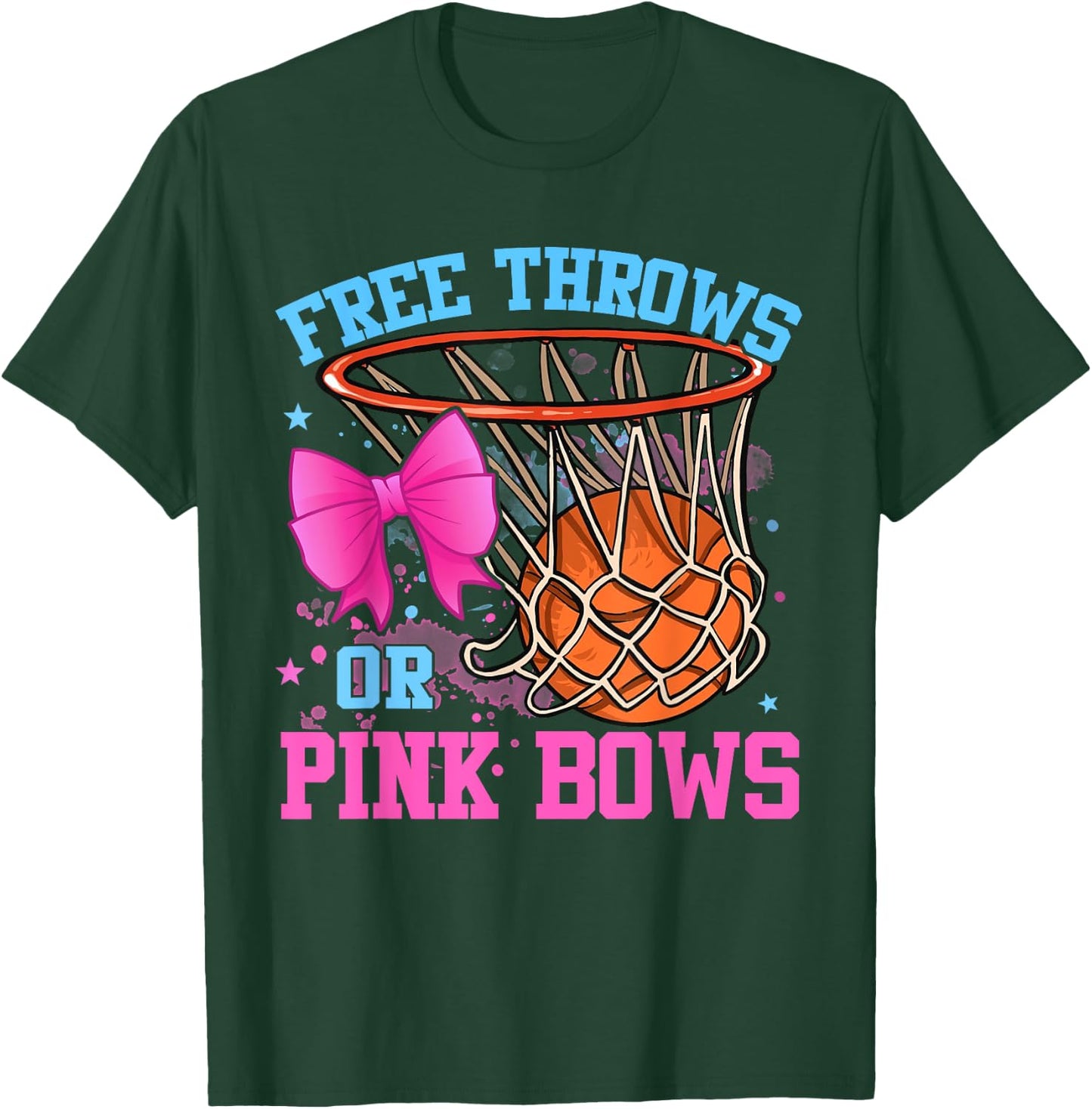 Free Throws or Pink Bows Pregnancy Pink or Blue T-Shirt - T-Shirt | Forest