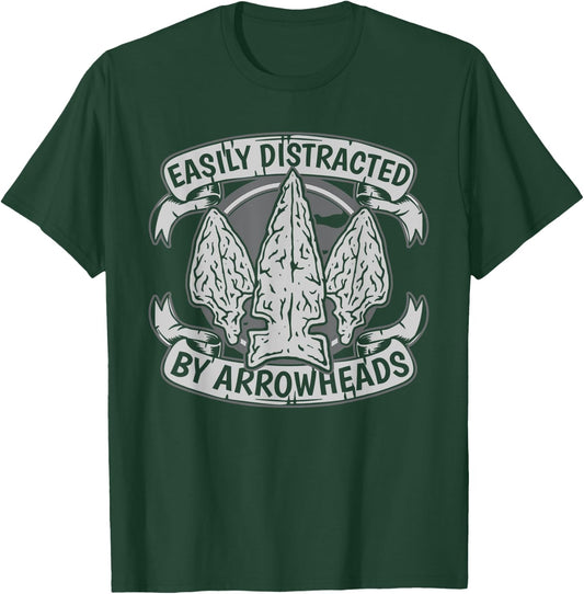 Easily Distracted By Arrowheads Rocks Arrowhead Collecting T-Shirt - T-Shirt | Forest
