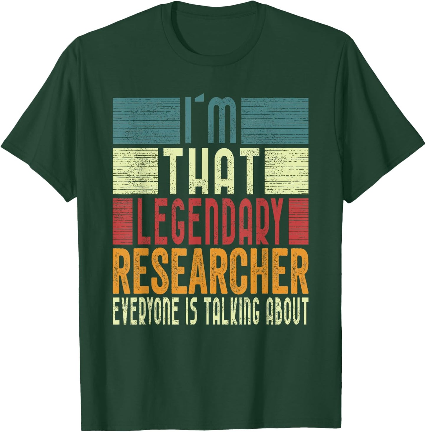 I´m That Legendary Researcher Costume Adult T-Shirt - T-Shirt | Forest