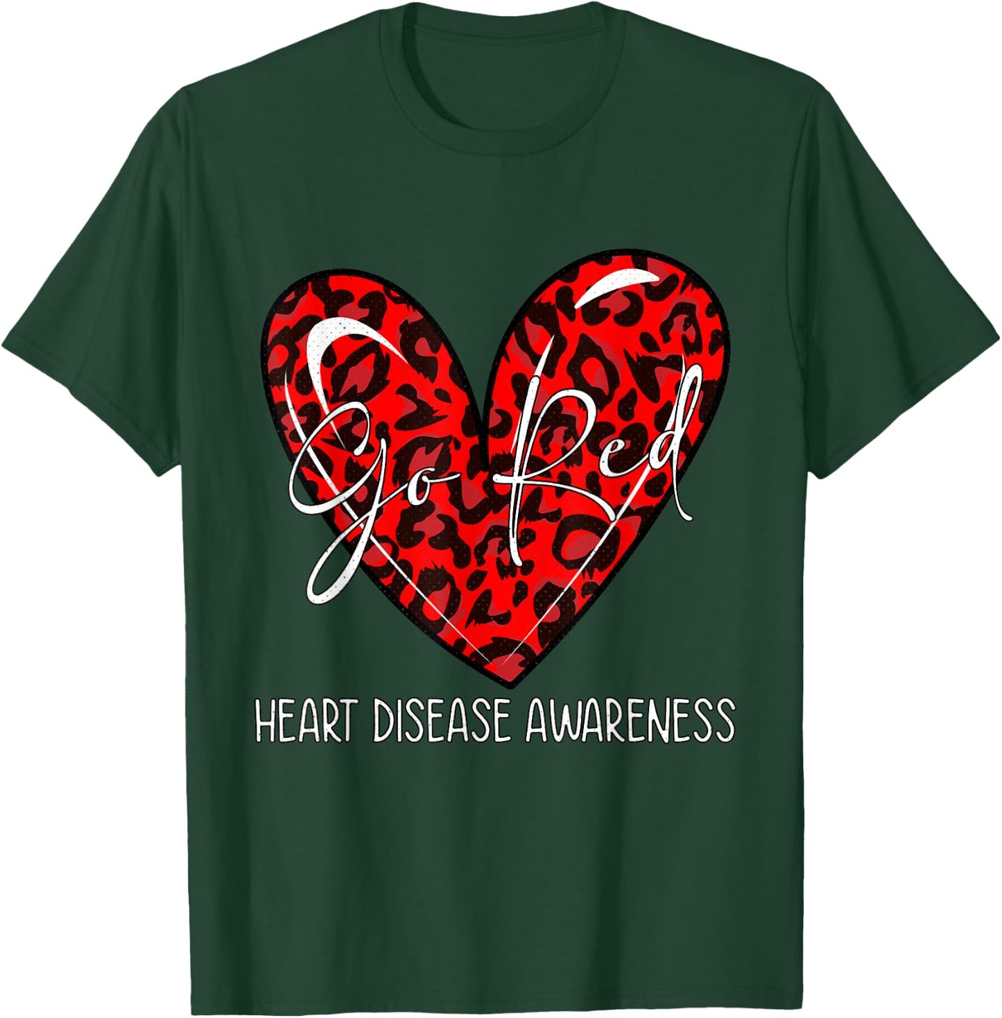 Go Red Heart Disease Awareness Month Leopard Gifts T-Shirt - T-Shirt | Forest