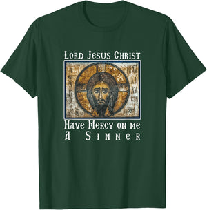 Lord Jesus Christ Have Mercy on me a Sinner Heart Prayer T-Shirt - T-Shirt | Forest