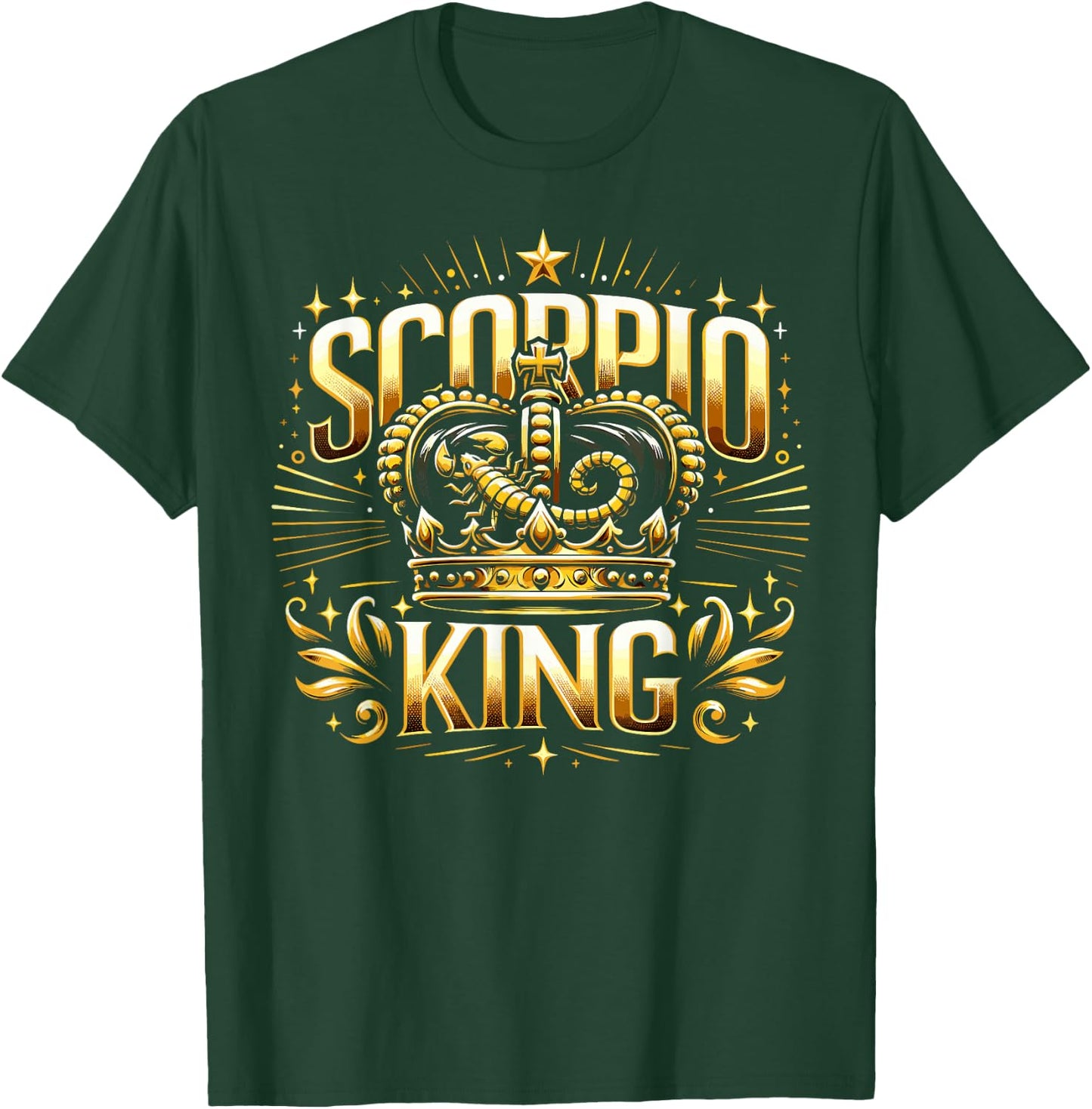 Scorpio King Men's Birthday Scorpion Sign November Born T-Shirt - T-Shirt | Forest