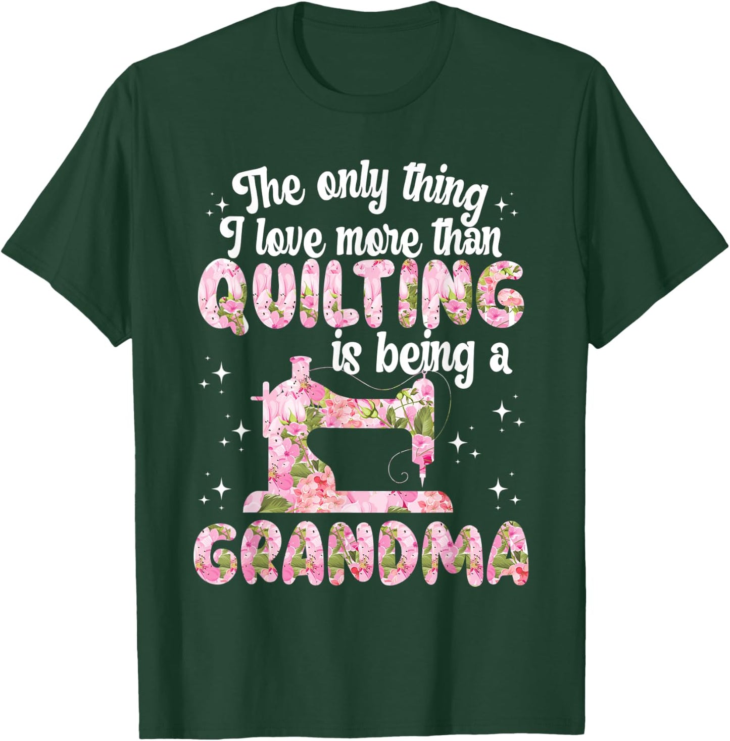 Quilting grandma funny quilter granny sewing quilt T-Shirt - T-Shirt | Forest