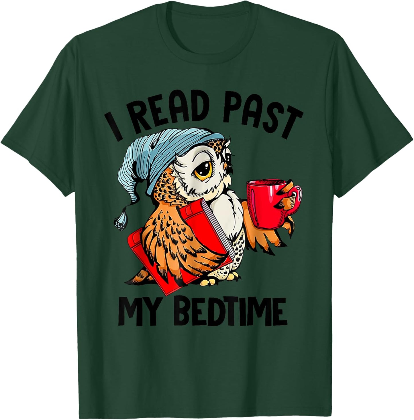 I Read Past My Bedtime Cute Owl Reading A Book Reader T-Shirt - T-Shirt | Forest