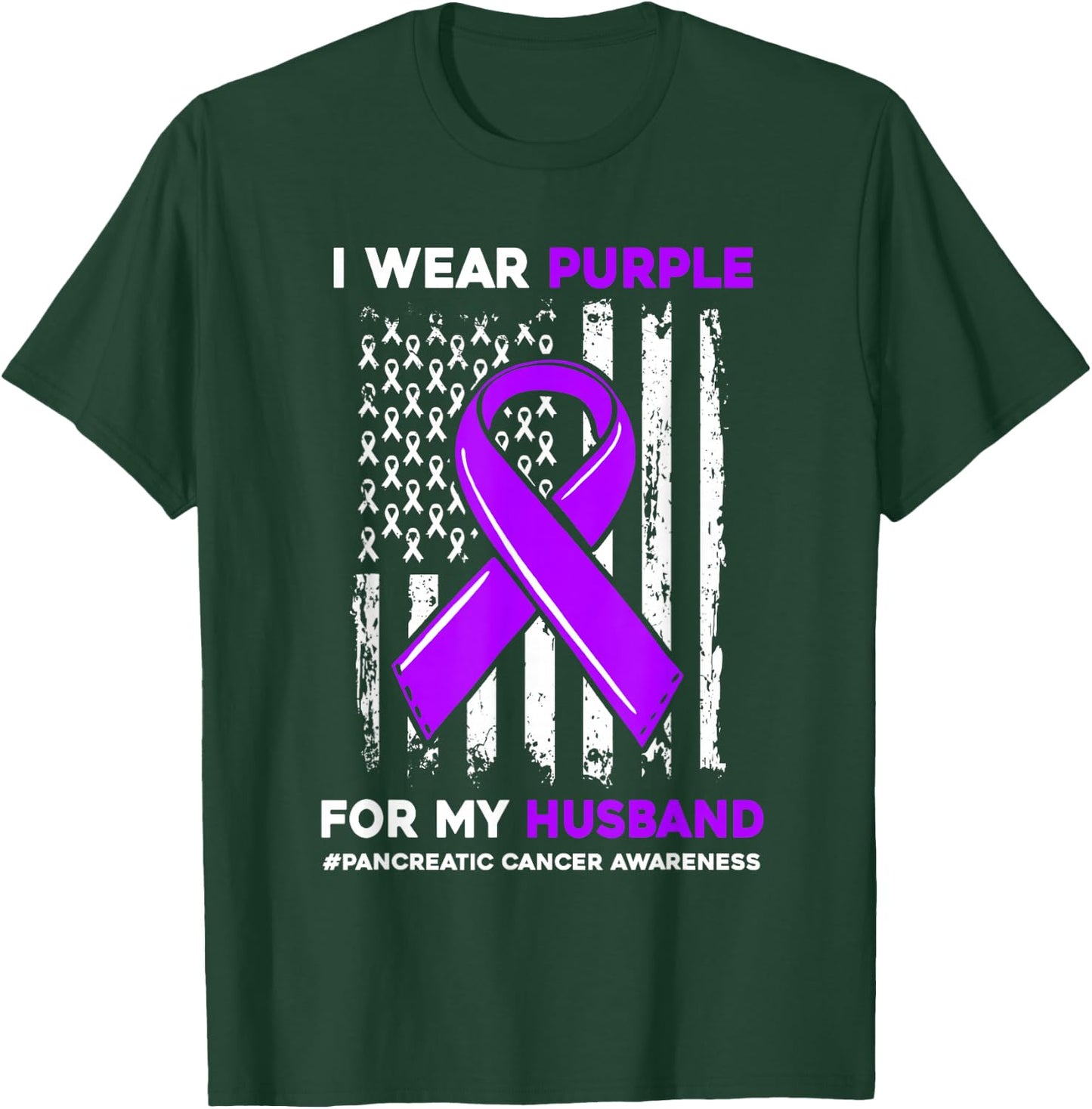 I Wear Purple For My Husband Pancreatic Cancer Awareness T-Shirt - T-Shirt | Forest
