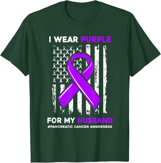 I Wear Purple For My Husband Pancreatic Cancer Awareness T-Shirt - T-Shirt | Forest