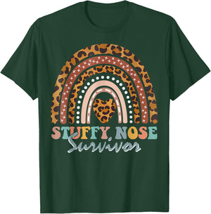 Stuffy Nose Survivor nasal Congestion Leopard Rainbow T-Shirt - T-Shirt | Forest