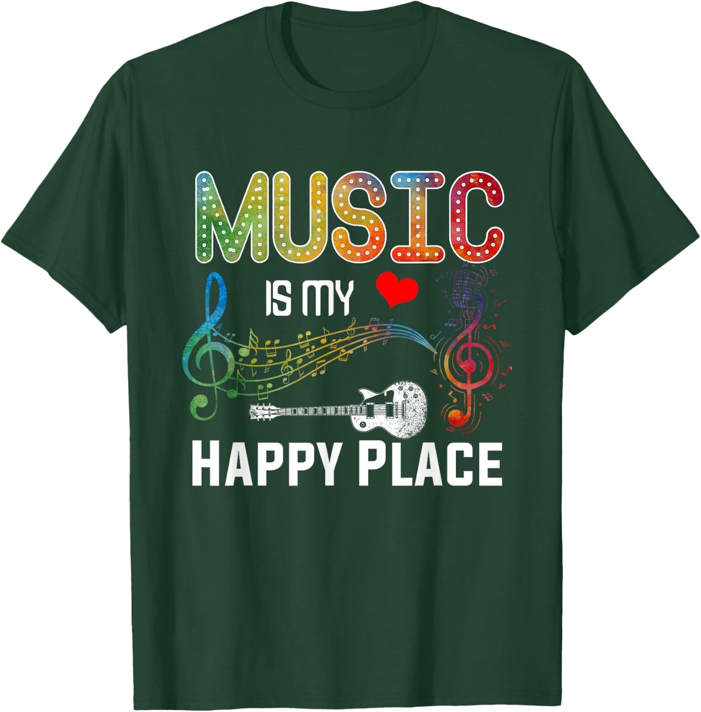 Music Is My Happy Place Inspiring Music Novelty T-Shirt - T-Shirt | Forest