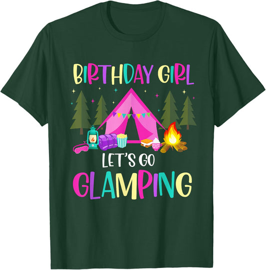 Lets Go Glamping Birthday Supplies Happy Glamper Camping T-Shirt - T-Shirt | Forest