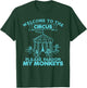 Welcome to The Circus, Please Pardon My Monkeys, Wild Animal T-Shirt - T-Shirt | Forest