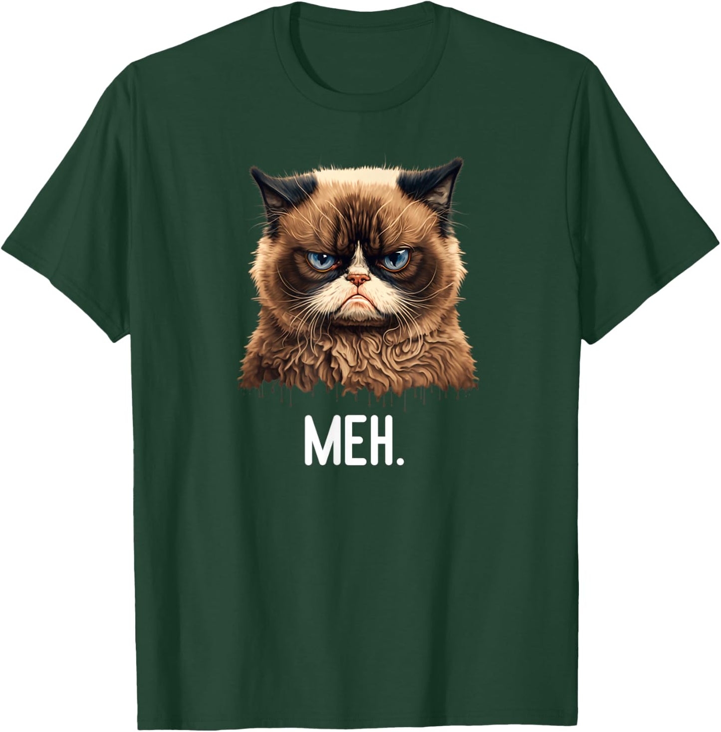 Cat Meh Funny Cat Lover Kitten Quotes Men women T-Shirt - T-Shirt | Forest