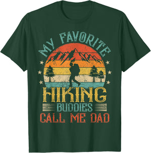 Vintage My Favorite Hiking Buddies Call Me Dad Father's Day T-Shirt - T-Shirt | Forest