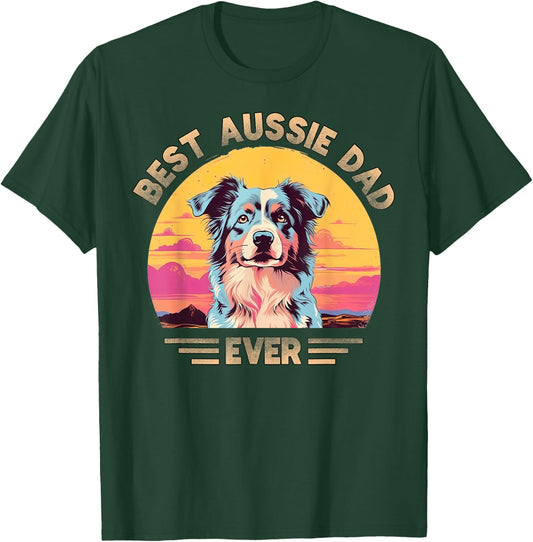 Aussie DAD Australian Shepherd T-Shirt - T-Shirt | Forest