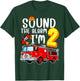 Sound The Alarm I'm 2 Fire Engine Firefighter 2nd Birthday T-Shirt - T-Shirt | Forest