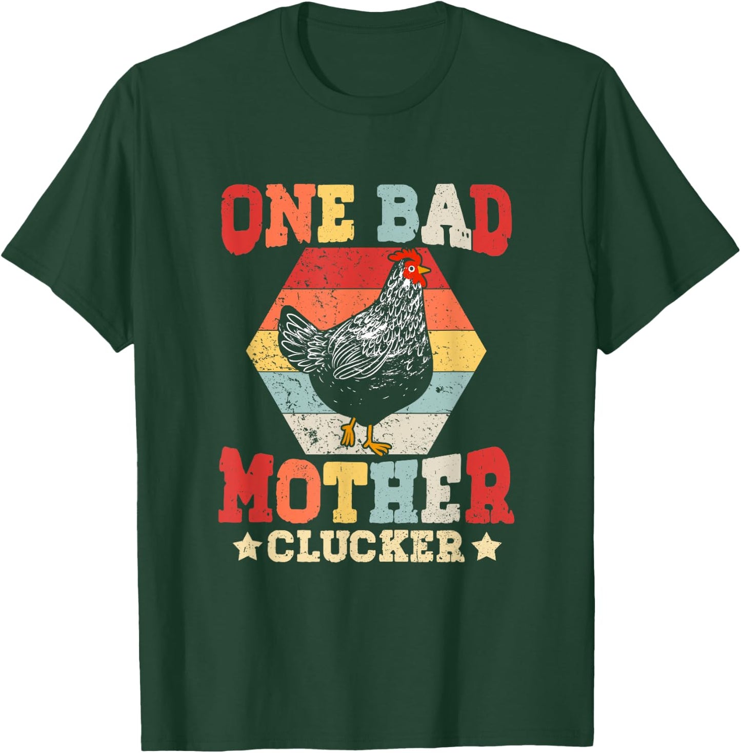 One Bad Mother Clucker Novel Chicken Lover Vintage Sunset T-Shirt - T-Shirt | Forest