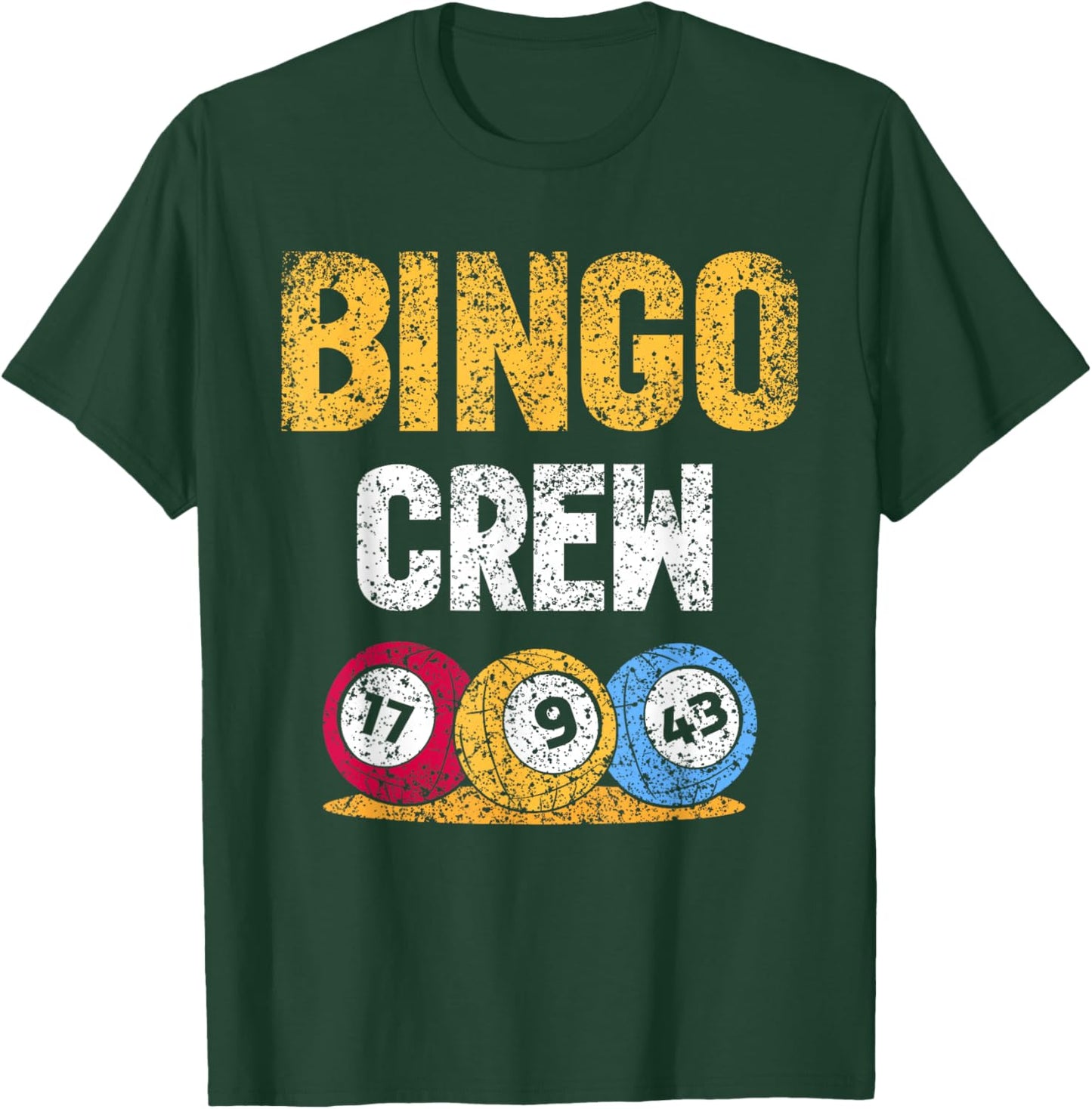 Bingo Crew Humour Player Lover Game T-Shirt - T-Shirt | Forest