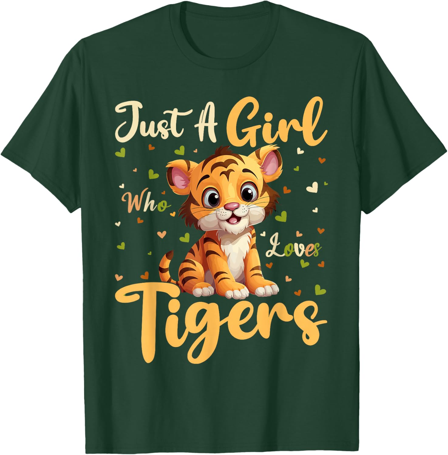 Tiger Lover Just A Girl Who Loves Tigers T-Shirt - T-Shirt | Forest