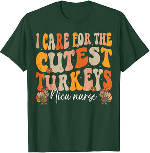 Nicu Nurse Thanksgiving Cutest Turkeys Retro Fall Nurse T-Shirt - T-Shirt | Forest