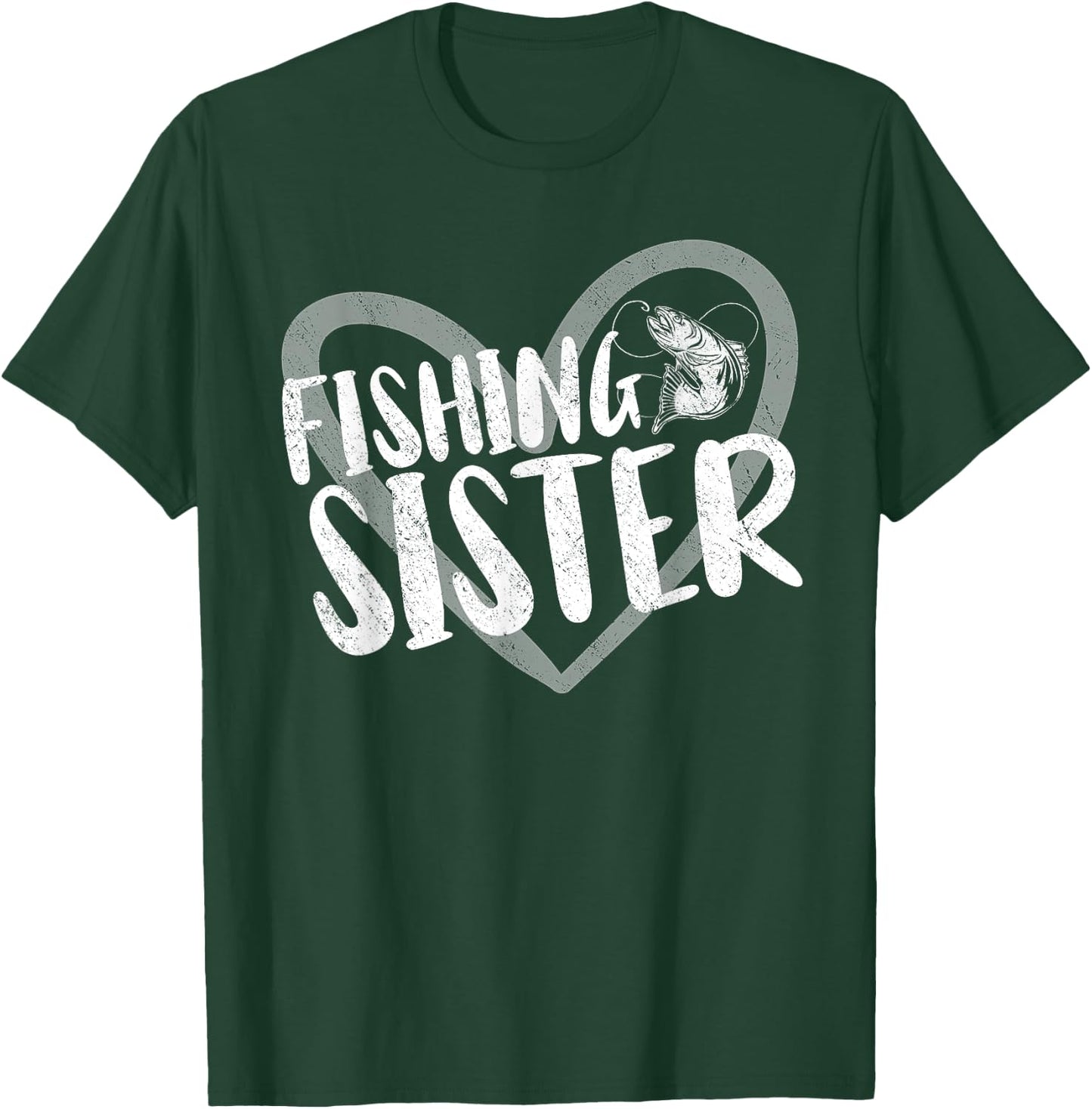 Fishing Sister T-Shirt - T-Shirt | Forest