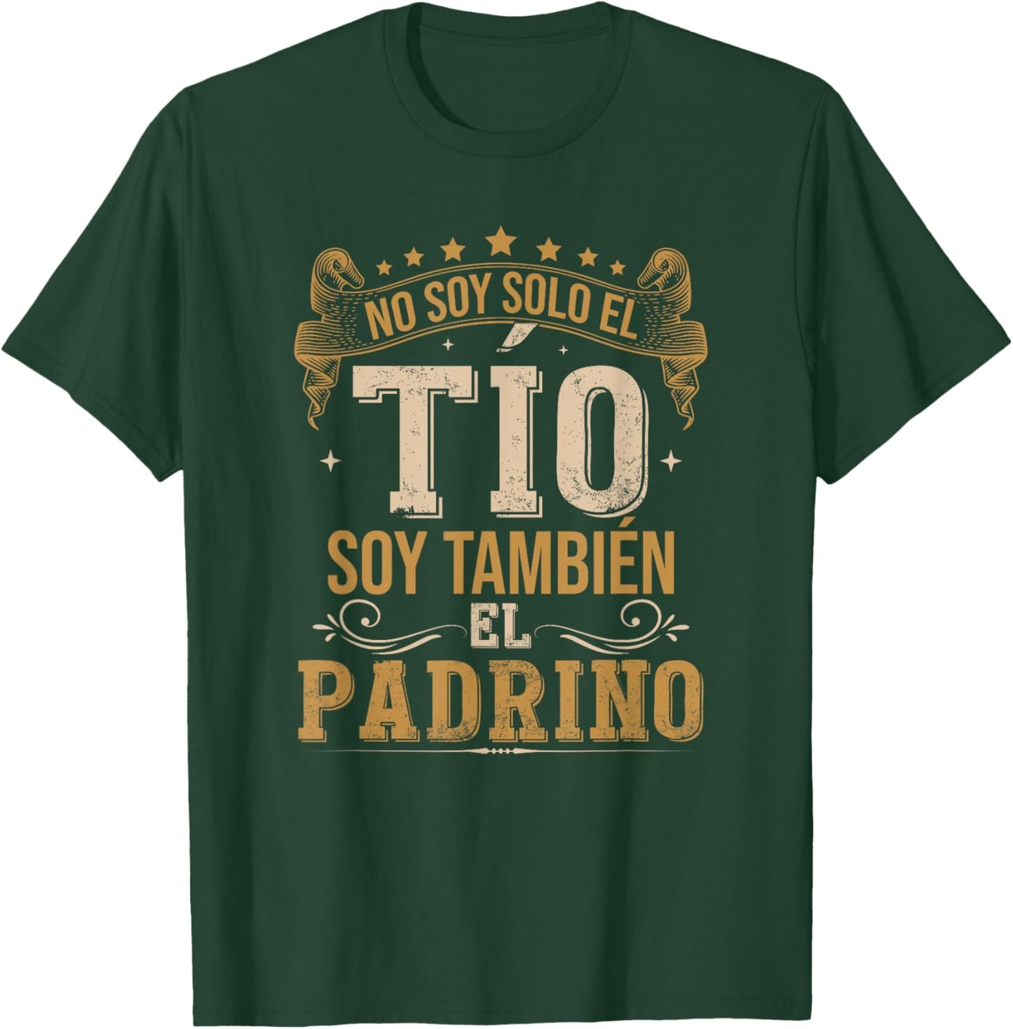 Bautizo Regalo No Soy Solo El Tío Soy También El Padrino T-Shirt - T-Shirt | Forest