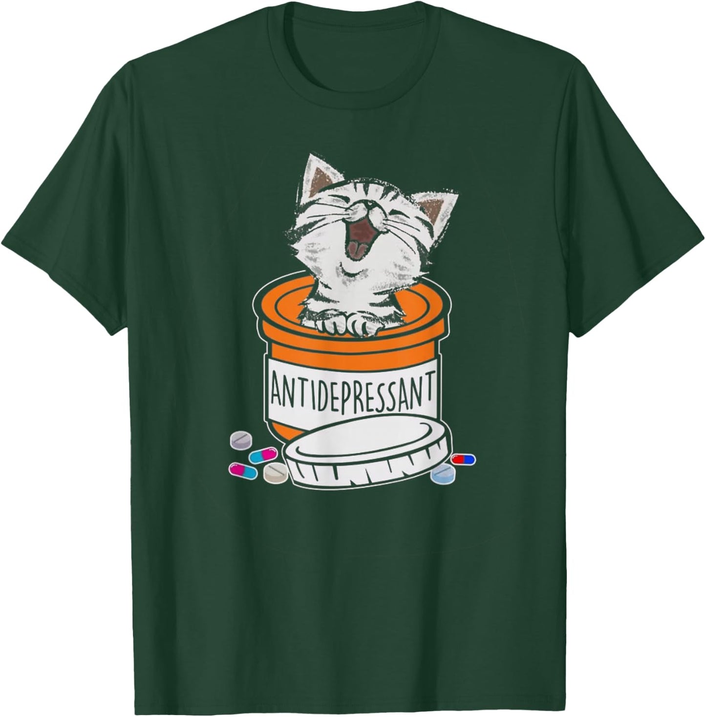Cute Kitten Antidepressant Cat Funny Cat T-Shirt - T-Shirt | Forest