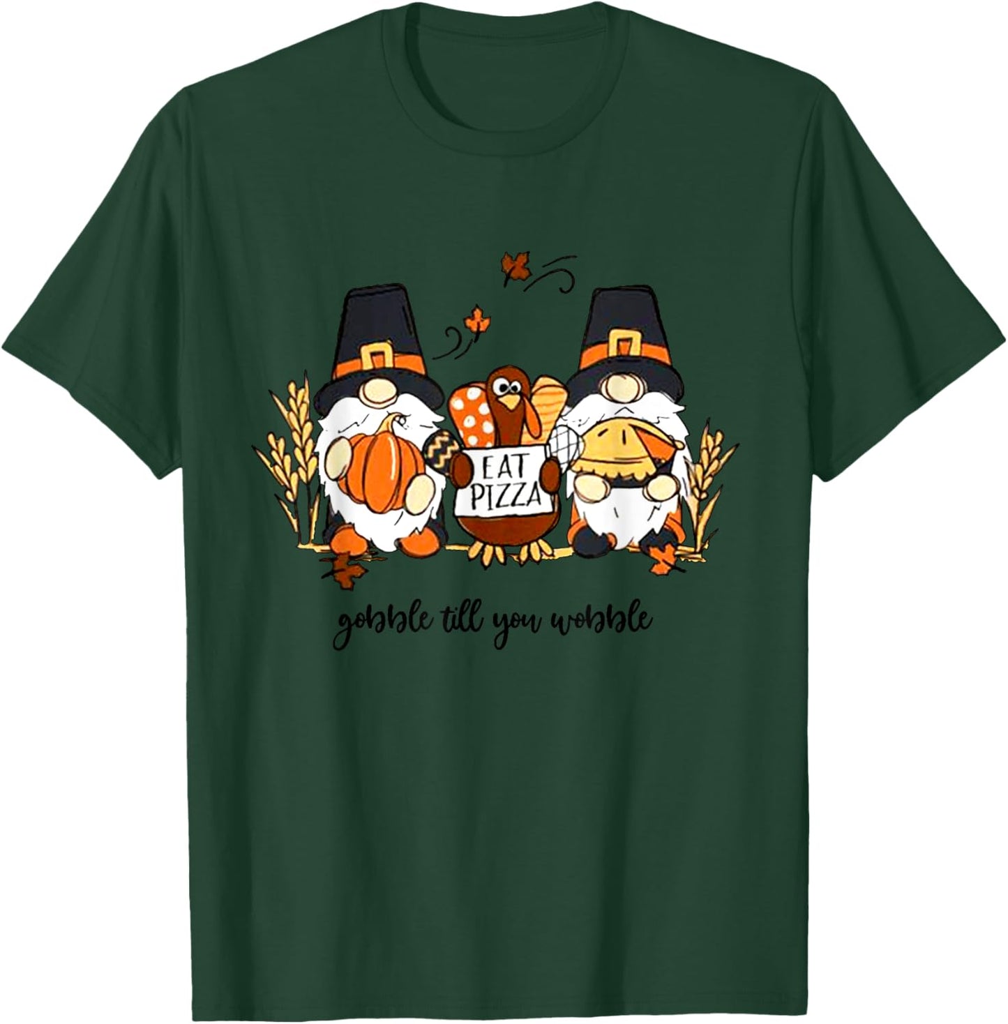 Thanksgiving Gnomes Gobble Till You Wobble Turkey Dinner T-Shirt - T-Shirt | Forest