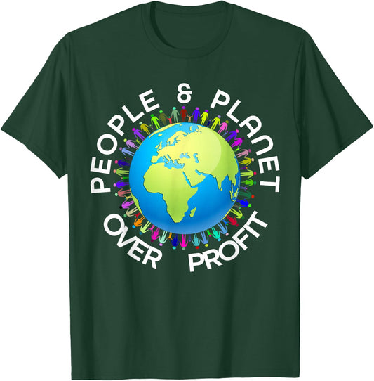 People And Planet Over Profit T-Shirt - T-Shirt | Forest
