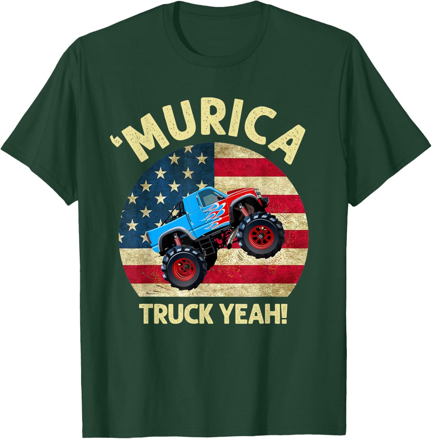 Murica Truck Yeah Patriotic Funny US American Flag 4th July Women Men T-Shirt - T-Shirt | Forest