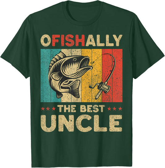 Father's Day Funny Fishing Ofishally The Best Uncle T-Shirt - T-Shirt | Forest