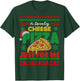 Ugly Christmas A Lovely Cheese Pizza Just For Me Cheesy T-Shirt - T-Shirt | Forest