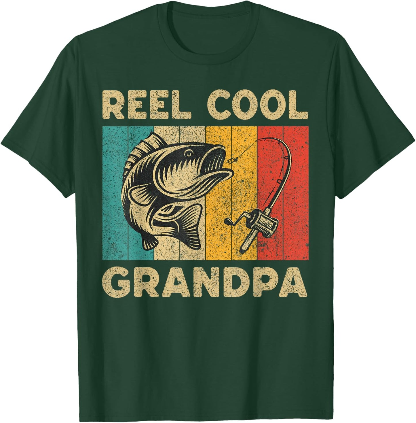 Father's Day Present Funny Fishing Reel Cool Grandpa T-Shirt - T-Shirt | Forest