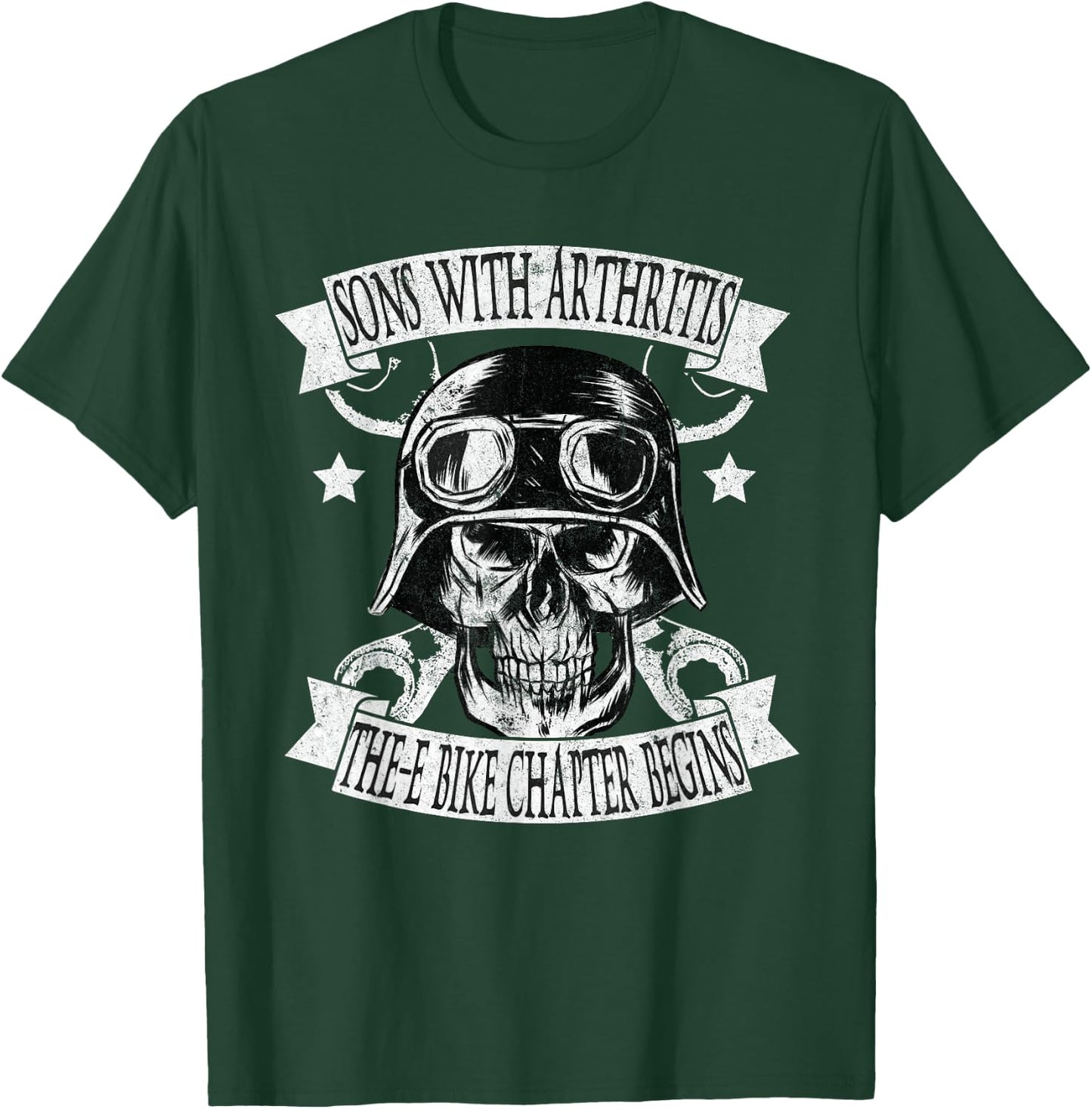 Sons With Arthritis The E-Bike Chapter Funny Biker Birthday T-Shirt - T-Shirt | Forest