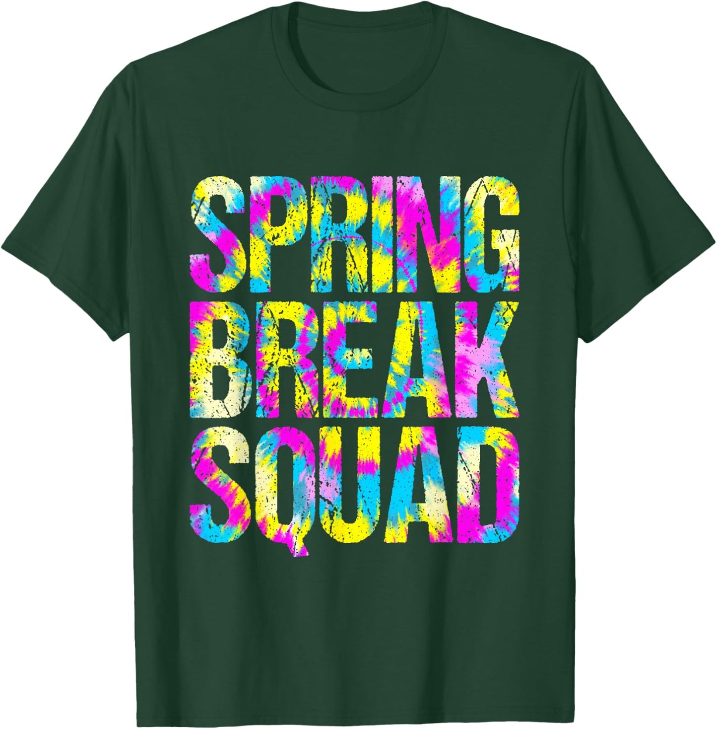 Spring Break Squad Matching Group Colorful Tie Dye T-Shirt - T-Shirt | Forest